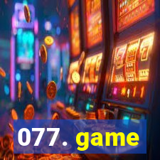 077. game